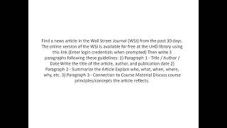 Information Find a news article in the Wall Street Journal WSJ from the past 30 days News