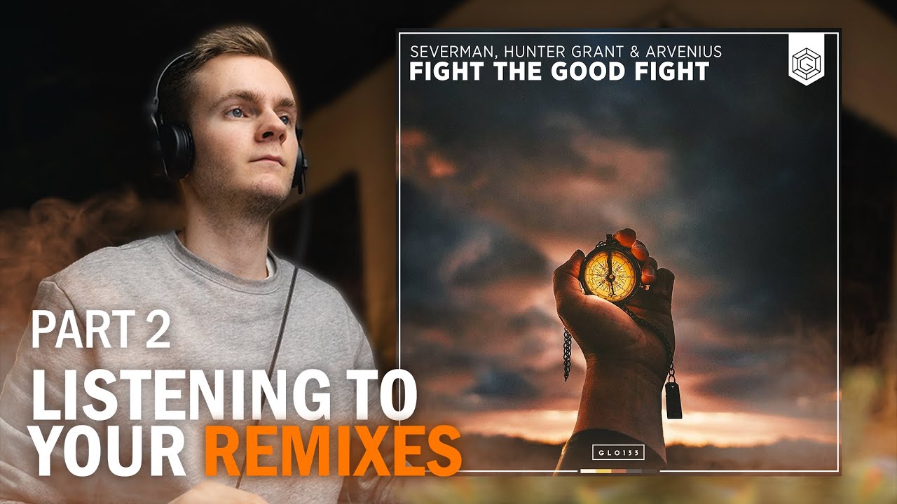 🔥 Listening To Your 'Fight The Good Fight' Remixes & New Music THIS FRIDAY | Part 2