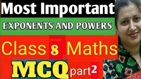 Most Important MCQ Class 8 Maths|Exponents and Powers MCQ|New CBSE/ ICSE Pattern| Part-2