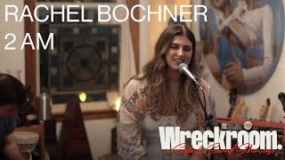 Rachel Bochner - 2 Am Safe & Sound Showcase