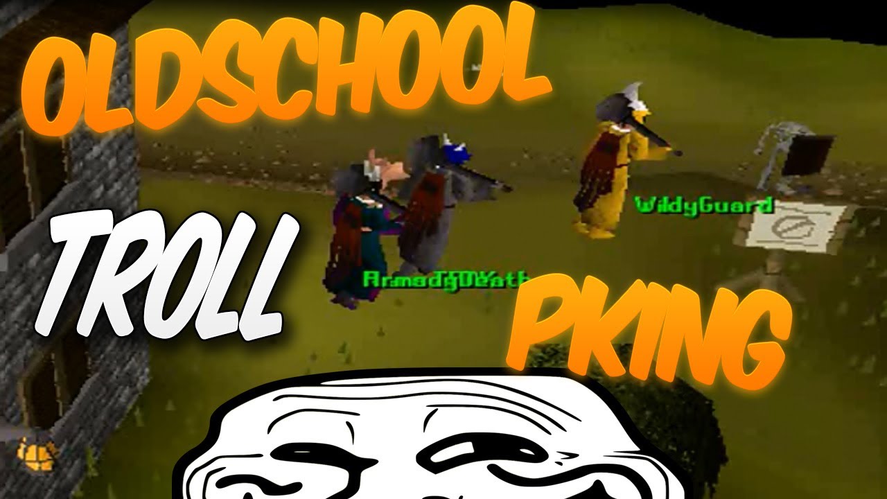 Oldschool Runescape Troll Pking