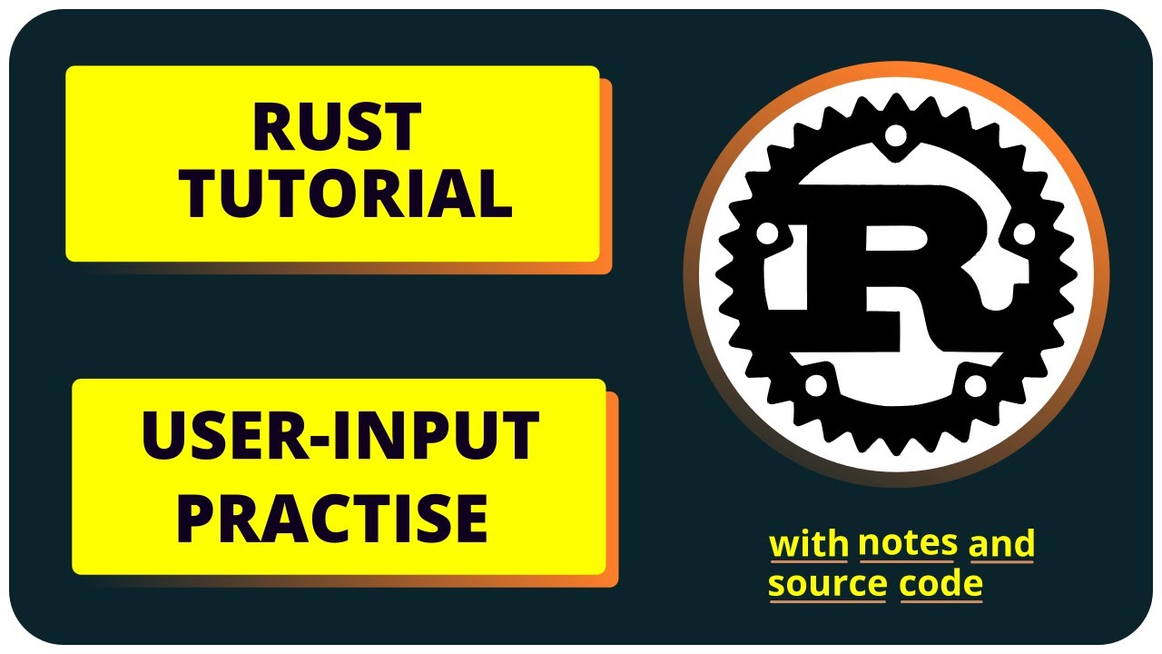 User-input Practice In Rust | Rust Complete Tutorial In Hindi #24 - YouTube