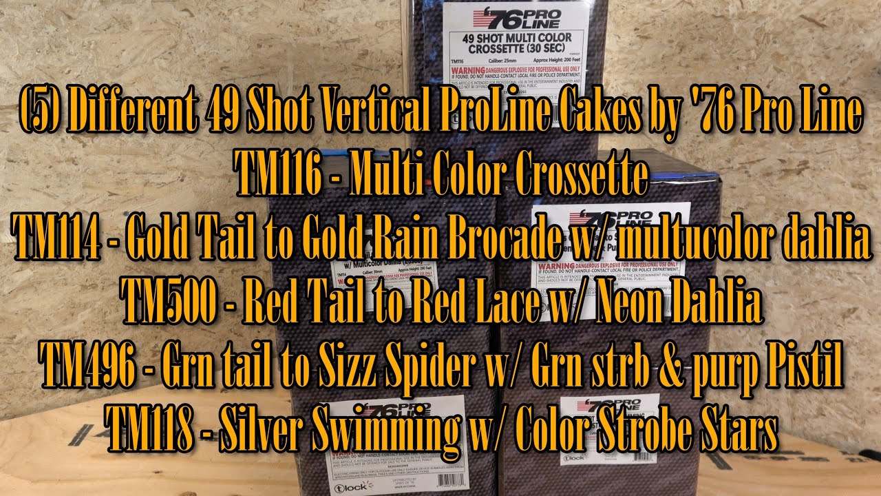 TM116, TM114, TM500, TM496, TM118 49 shot vertical cakes by SO'76 Proline