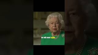 Our Beloved Queen Elizabeth's Last Words #shorts