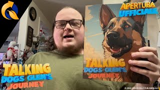 Cani Parlanti: Il Viaggio di Glen - Unboxing Ufficiale con il Creatore della Serie, Carson J Kelly screenshot 4