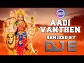 Aadi Vanthen | Velan 2.0 | DJ E | Hashz Crew