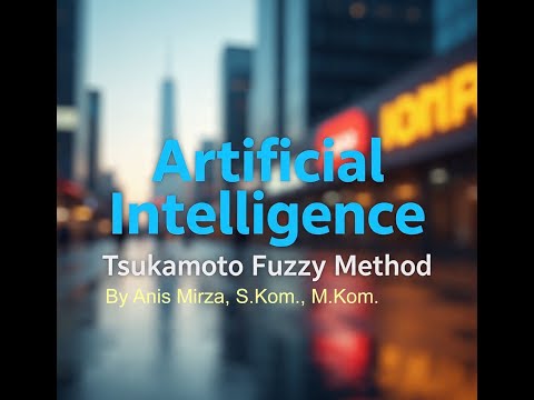 Memahami Fuzzy Tsukamoto