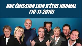 On va s'gêner - Une émission loin d'être normal (10-11-2010)