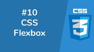 CSS - 10 CSS Flexbox