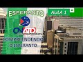 COMPREENDENDO O ESPERANTO - AULA 1