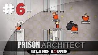 Bloc de Haute Sécurité - #6 Prison Architect, Island Bound