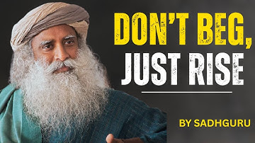 Don’t Block Him, Don’t Beg… Just Level Up and Watch What Happens – Sadhguru