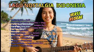  Reggae Nostalgia  Bikin Rindu Masa Lalu