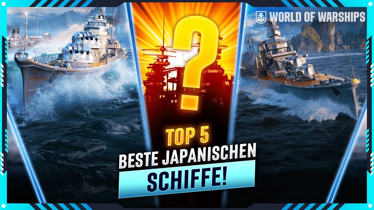 World Of Warships Beste Schiffe TOP 5 BESTEN JAPANISCHEN SCHIFFE in WORLD OF WARSHIPS! - YouTube