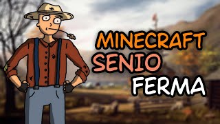 MINECRAFT SENIO FERMA!