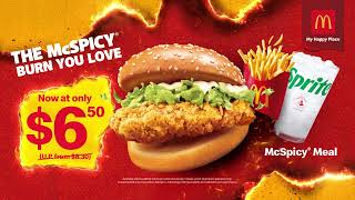 The McSpicy® burn at just $6.50!