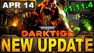 Darktide UPDATE 1.11.4 Patch is Here! Massive Expedition Reset, Big Fixes & Hidden Changes Explained