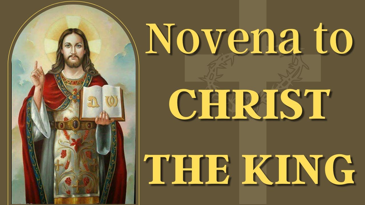 Novena to Christ The King - YouTube