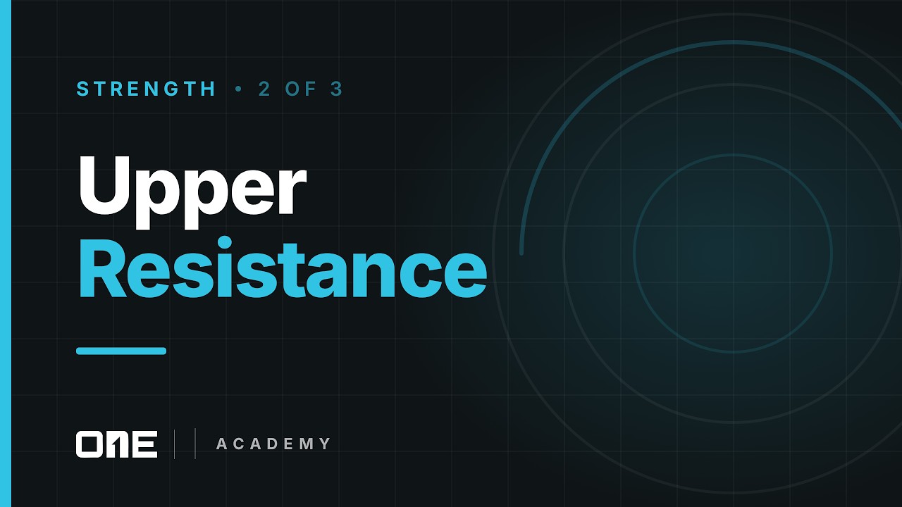 ONE Academy Upper Resistance