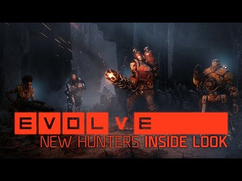 Evolve - Inside Look -- New Hunters & New Gameplay