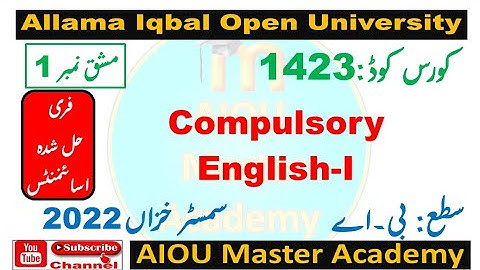 AIOU Code 1423 Solved Assignment 1 Semester AUTUMN 2022 || Subject Compulsory English-I