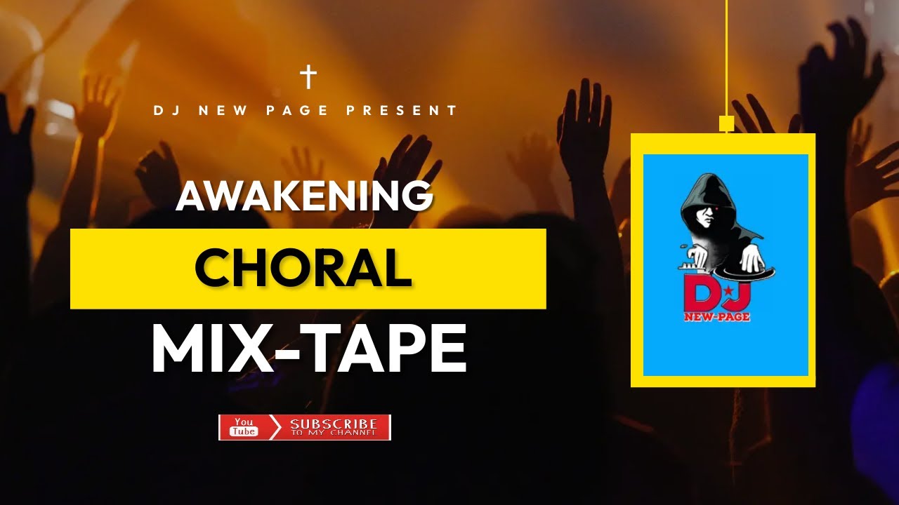 Awakening CHORAL Music Blend YouTube