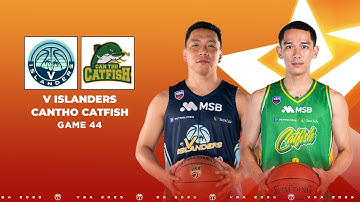 🔴Livestream V Islanders - Cantho Catfish | Game 44 𝐕𝐁𝐀 𝐒𝐓𝐀𝐑 𝐗