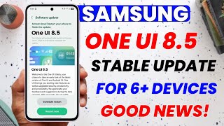 One UI 8.5 Official Update Is Here 🔥 | S25 S24 S23 S25 FE A35 A56 S24 FE S23 FE A55 A36 A16 M35 screenshot 1