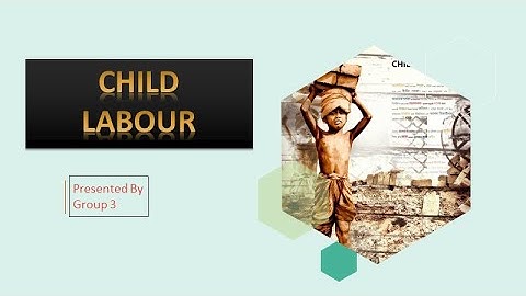Child Labour (PPT) Project