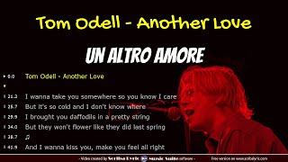 Tom Odell - Another love - Traduzione italiano + testo inglese