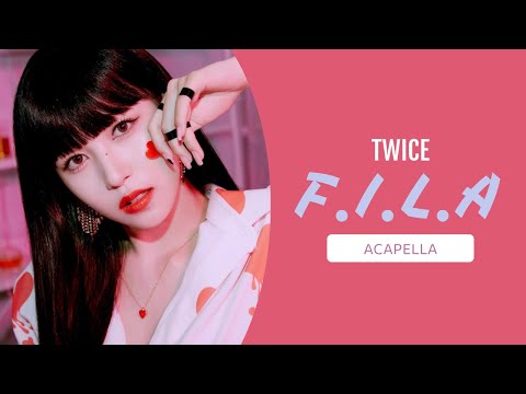 TWICE - F.I.L.A (Fall In Love Again) (Clean Acapella)