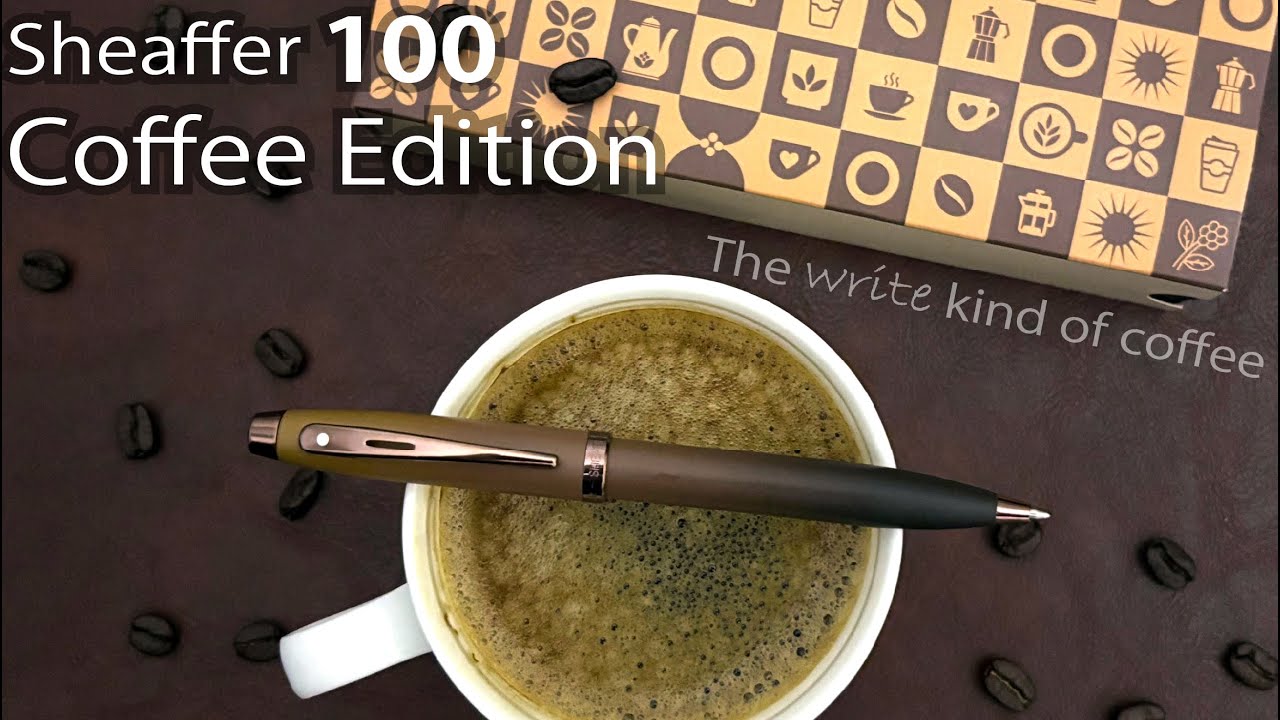 Sheaffer 100 Coffee Edition｜シェーファー100 コーヒーエディション