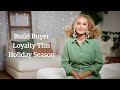 Build Buyer Loyalty this Holiday Season on Etsy