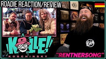 ROADIE REACTIONS | Kalle Koschinsky - "Rentnersong"
