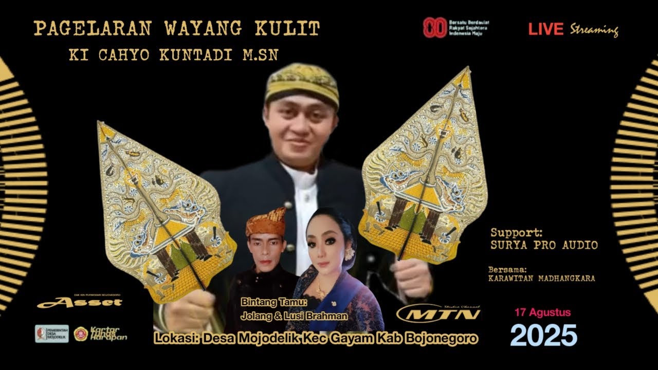 LIVE KI CAHYO KUNTADI M.SN PAGELARAN WAYANG KULIT DESA MOJODELIK GAYAM BOJONEGORO 17 AGUSTUS 2025