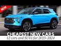 12 cheapest new cars and crossover suvs coming for 2024 review with prices