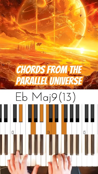 Chords From The Parallel Universe ? the first 4 chords are parallel ...