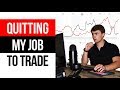 Quit your Job 👮🏽‍♂️ And Trade FOREX Full time  How Much ...
