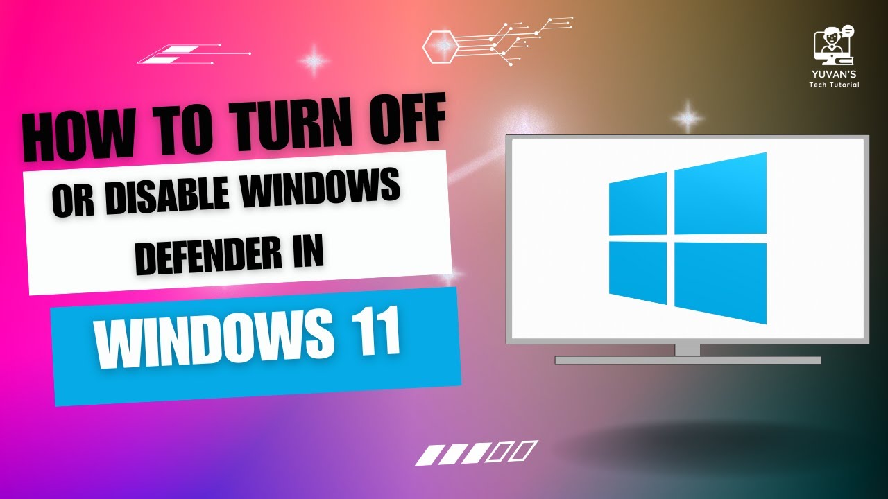 How to Turn Off or Disable Windows Defender in Windows 11( 2025) - YouTube