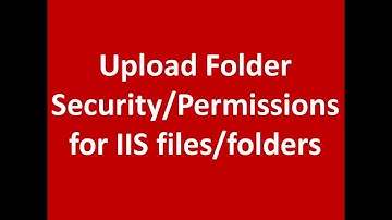 How to give Upload Folder Permissions IIS files/folders