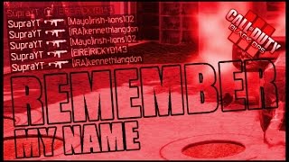 BLACK OPS 3: MONTAGE - REMEMBER MY NAME