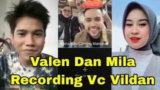 LIVE VALEN DAN MILA RECORDING LAGU BARU VC VILDAN