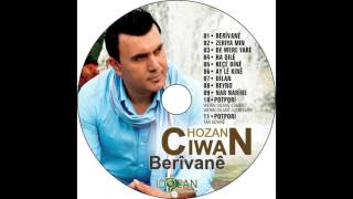 Hozan Ciwan - 10. Werin Dilanê Esmer (Gowend) - Albüm 2015 Yeni, Nû, New