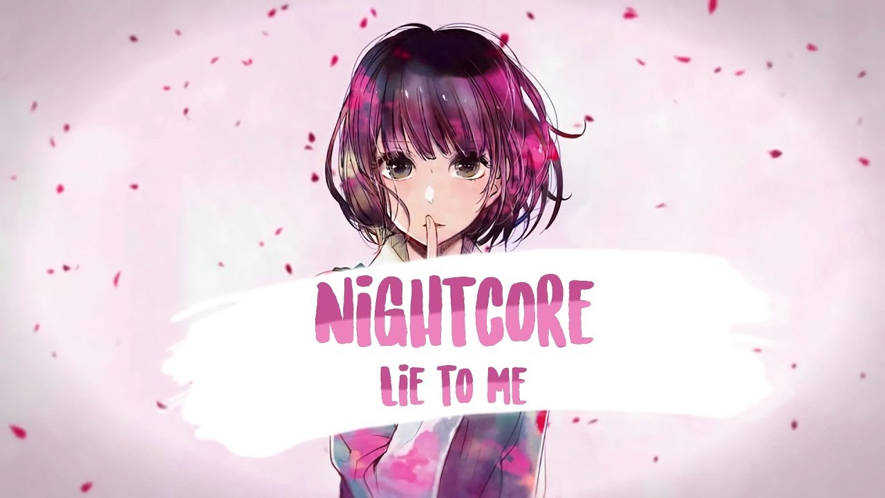 ⌠Nightcore⌡ ⇥  Lie To Me | 5 Seconds of Summer (Lyrics)