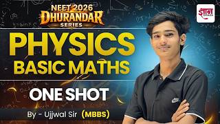 Basic Mathematics | Dhurandar NEET Series | NEET 2026 Physics