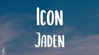 Jaden - Icon (Lyrics) screenshot 5