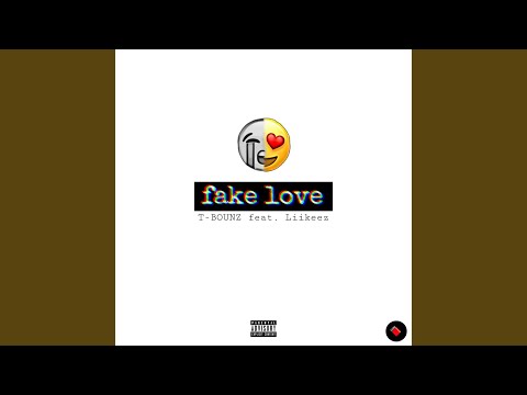 Fake Love