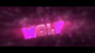 Intro para WOLF ALPHA  интро на закас