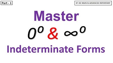 Master 0⁰ & ∞⁰ Indeterminate Forms of Limits Lec 1 | Most Important Limits Concepts for IIT JEE 2026