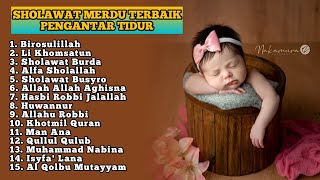 Full Album Sholawat pengantar tidur Paling mustajab - Sholawat Merdu Pengantar Tidur Terbaru